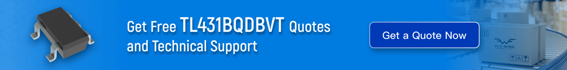 TL431BQDBVT programmable shunt regulator – features, specifications, and technical support by Flywing
