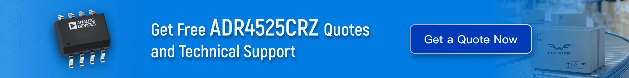 Analog Devices ADR4525CRZ precision voltage reference IC – 2.5 V ±0.02% 8-SOIC specifications and technical support at Flywing